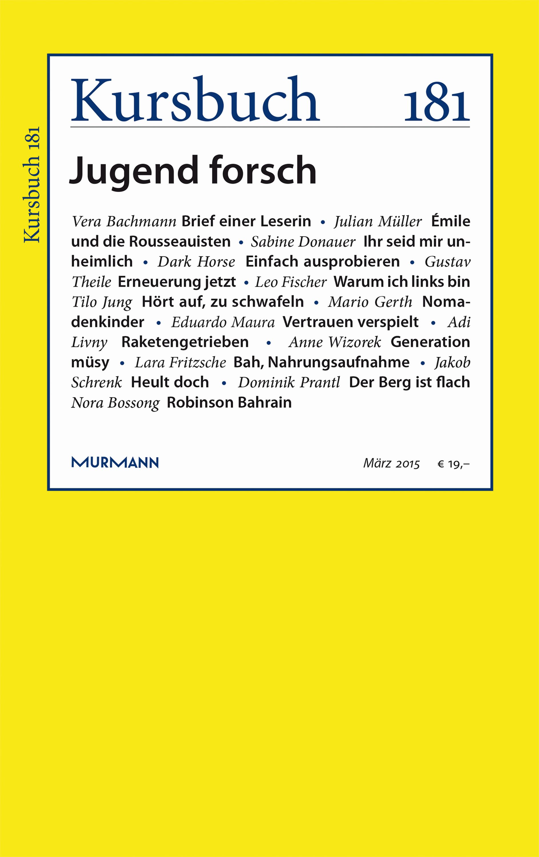 Read more about the article Kursbuch 181 – Editorial