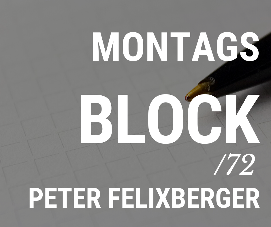 Read more about the article MONTAGSBLOCK /72