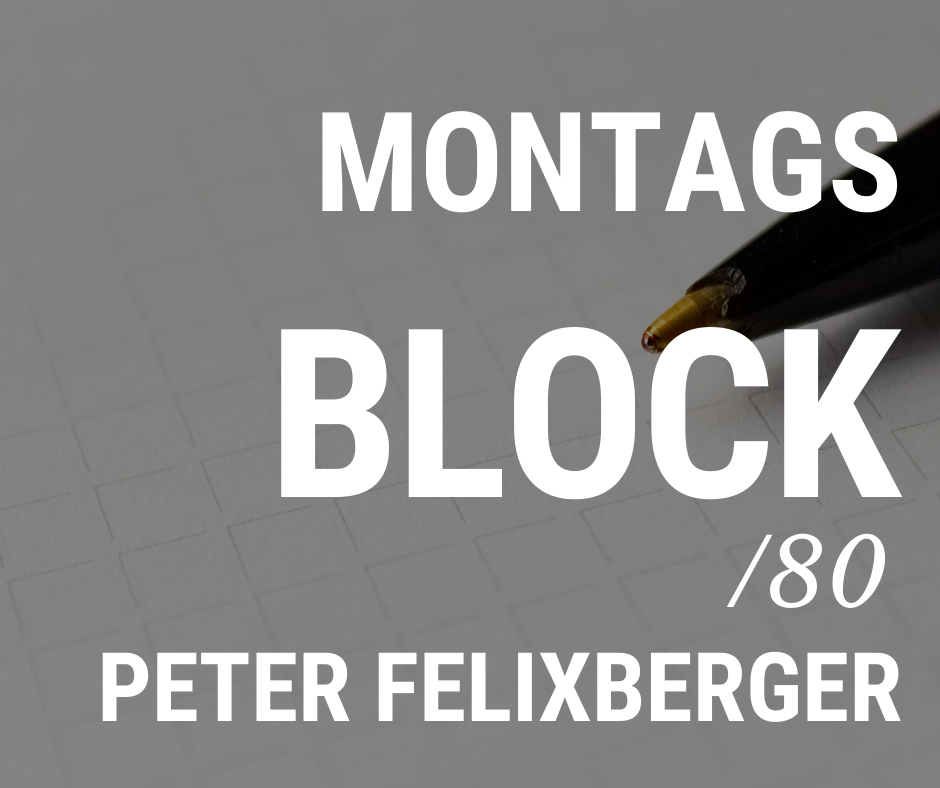 Read more about the article MONTAGSBLOCK /80