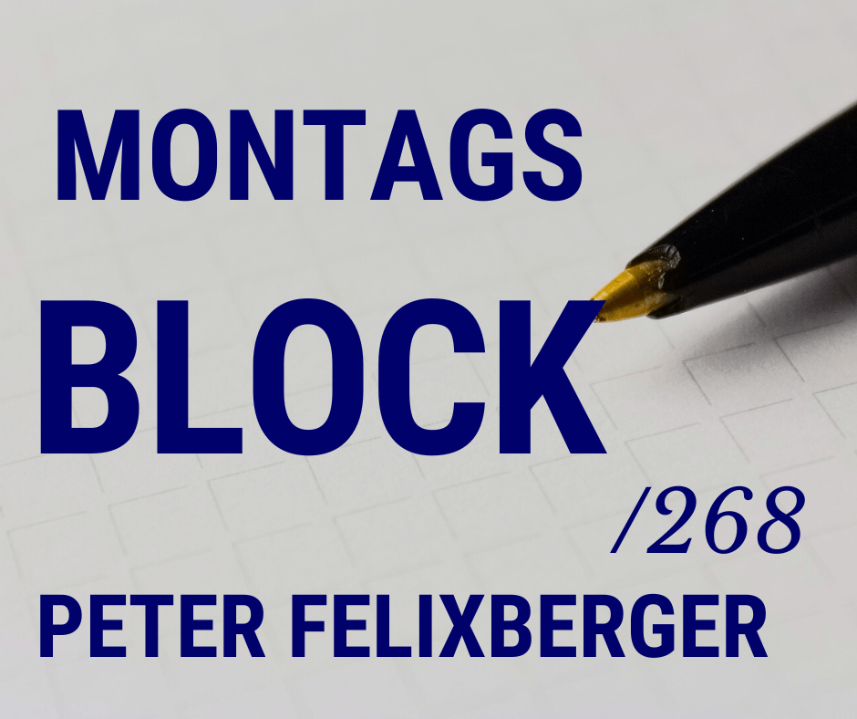 Read more about the article Montagsblock /268