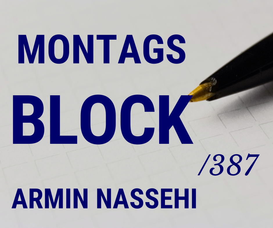 Mehr über den Artikel erfahren Montagsblock /387